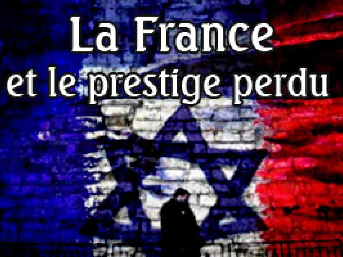 La France et le prestige perdu (24/11/2013)