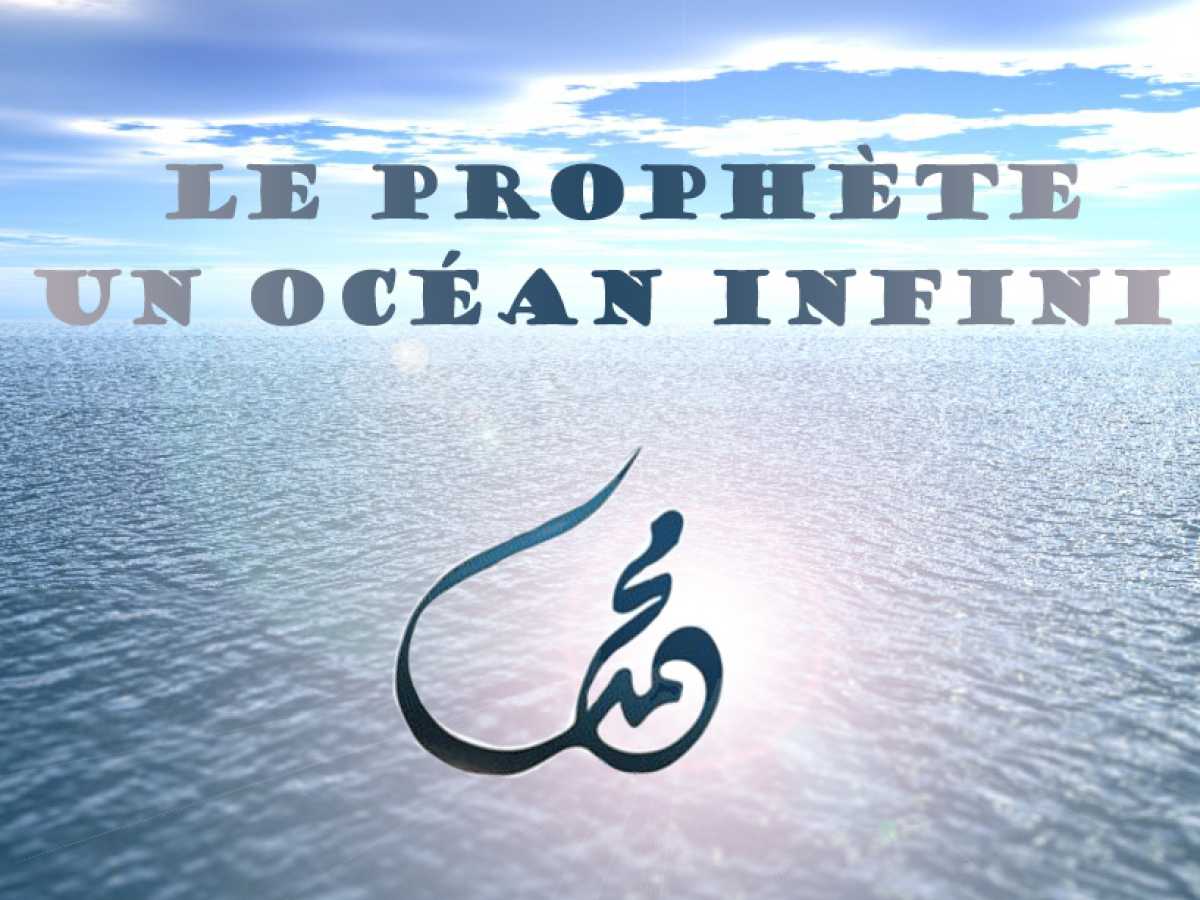 Le Prophète, un océan infini