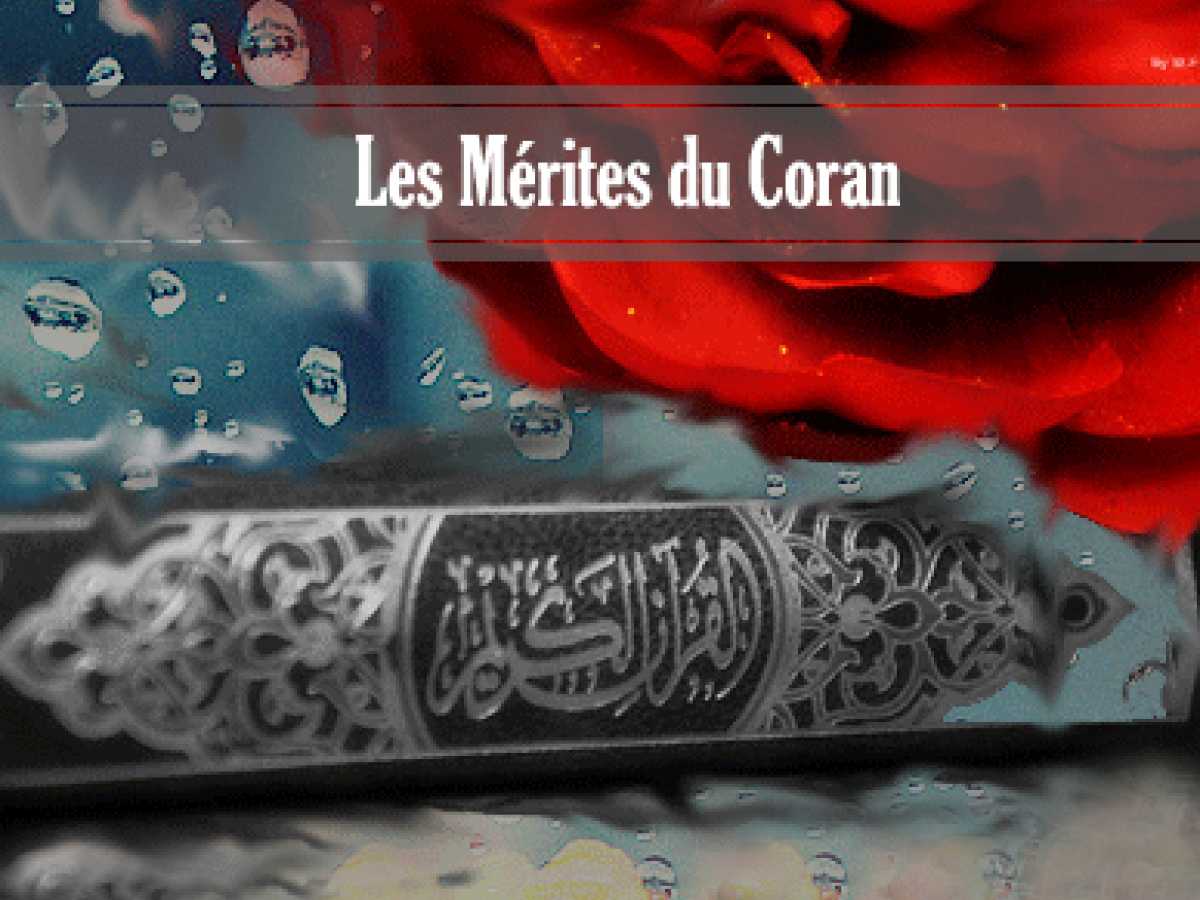 Les Mérites du Coran