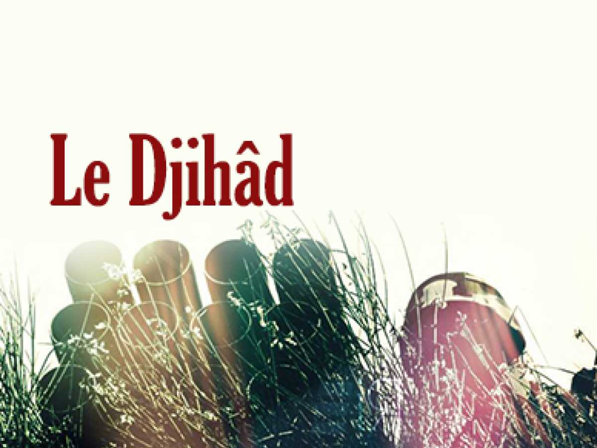 Le Djihâd